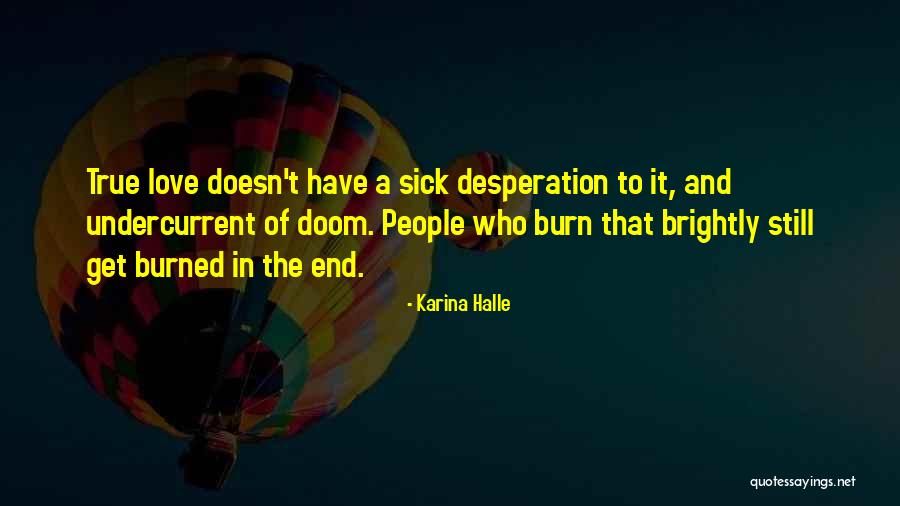 Mahdere Asfaw Quotes By Karina Halle Mahdere Asfaw Quotes By Karina Halle