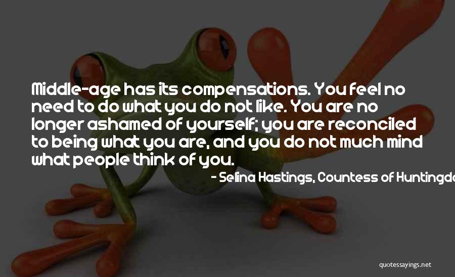 Mahdere Asfaw Quotes By Selina Hastings, Countess Of Huntingdon