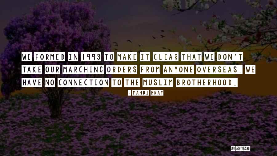 Mahdi Bray Quotes 526215 Mahdi Bray Quotes 526215