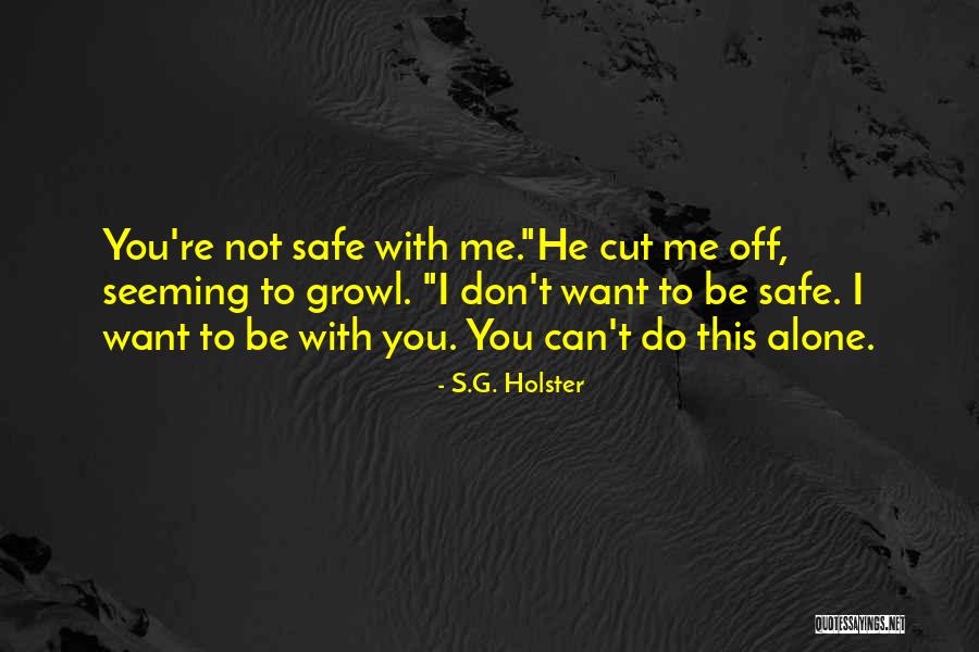 Mahelt Marshall Quotes By S.G. Holster Mahelt Marshall Quotes By S.G. Holster