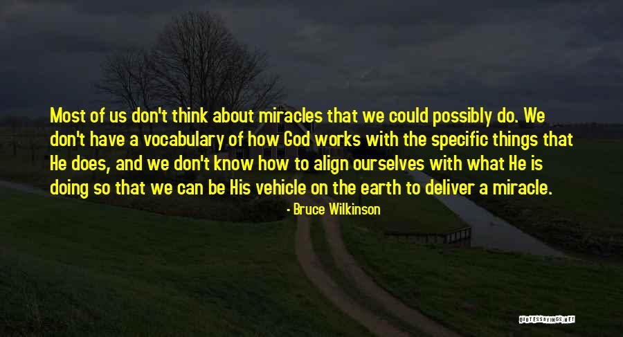 Mahendra Dogney Quotes By Bruce Wilkinson Mahendra Dogney Quotes By Bruce Wilkinson