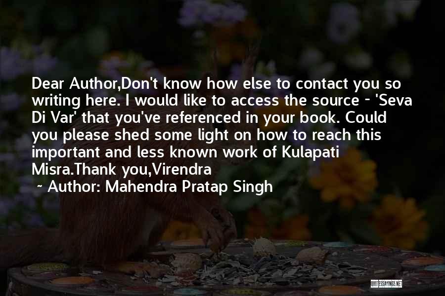 Mahendra Pratap Singh Quotes 1970328