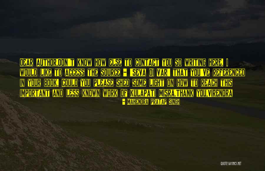 Mahendra Quotes By Mahendra Pratap Singh Mahendra Quotes By Mahendra Pratap Singh