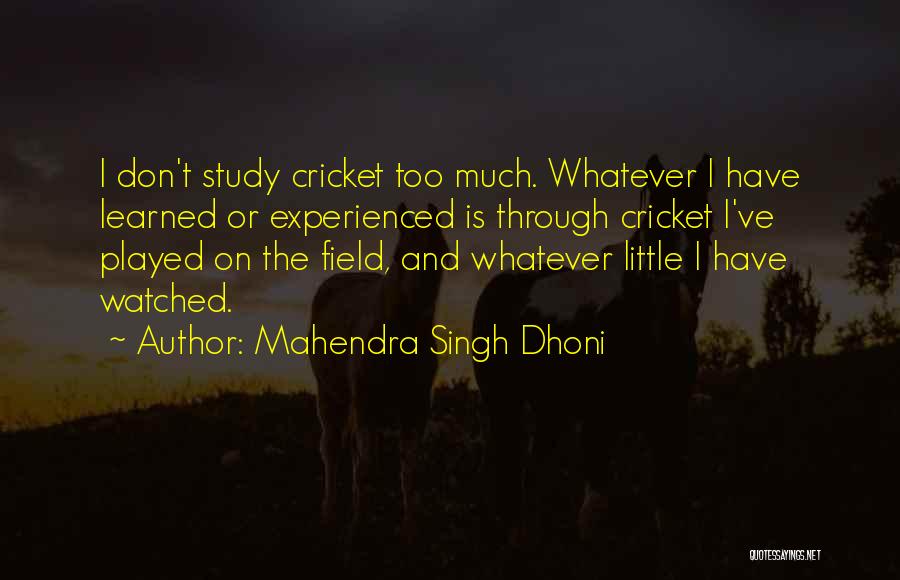 Mahendra Singh Dhoni Quotes 1522359