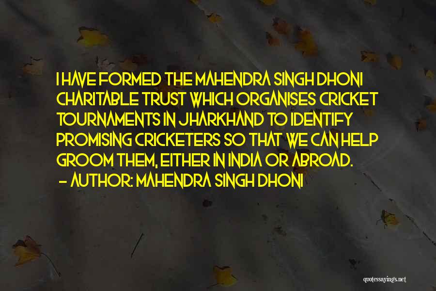 Mahendra Singh Dhoni Quotes 1588607