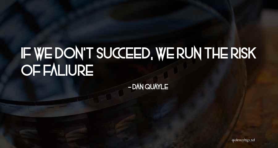 Mahendrarajah Sulagshan Quotes By Dan Quayle Mahendrarajah Sulagshan Quotes By Dan Quayle