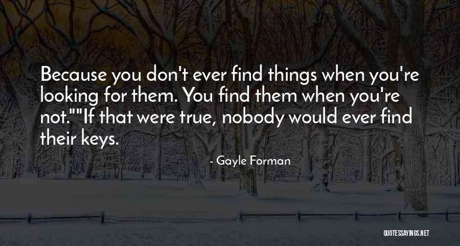 Mahendrarajah Sulagshan Quotes By Gayle Forman Mahendrarajah Sulagshan Quotes By Gayle Forman