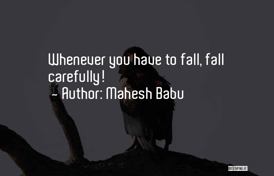 Mahesh Babu Quotes 1007467