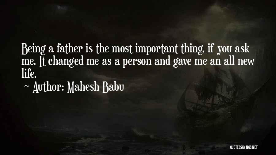 Mahesh Babu Quotes 1021741