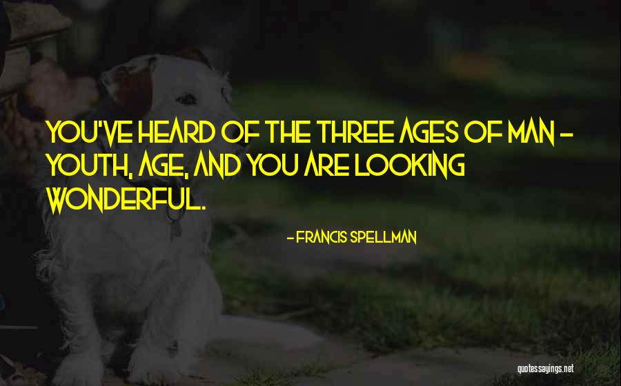 Mahesha Thimmarayappa Quotes By Francis Spellman Mahesha Thimmarayappa Quotes By Francis Spellman