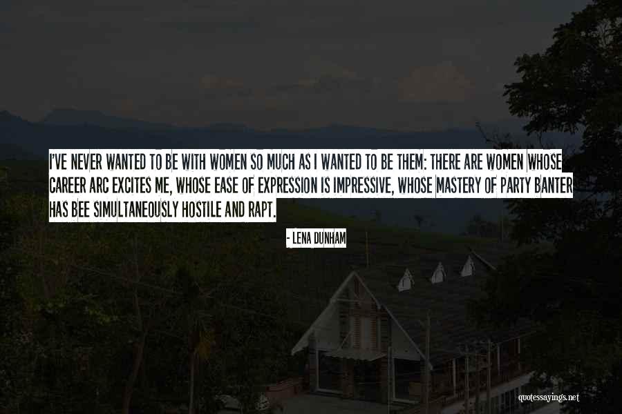 Maheshwar Fort Quotes By Lena Dunham Maheshwar Fort Quotes By Lena Dunham