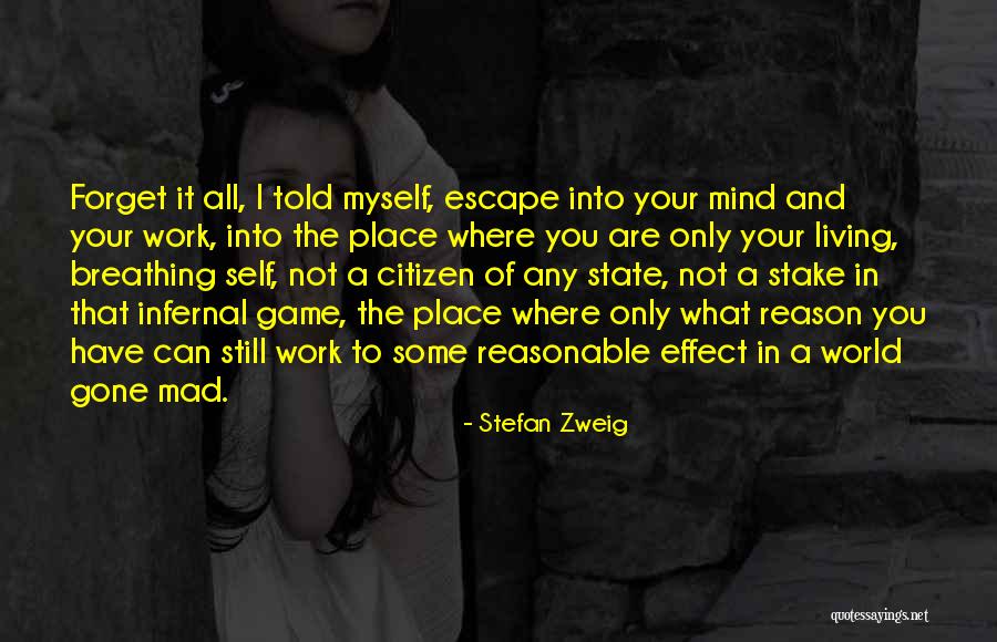 Maheswaran Jayaraman Quotes By Stefan Zweig Maheswaran Jayaraman Quotes By Stefan Zweig
