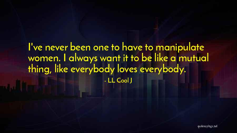 Maheu Western Quotes By LL Cool J Maheu Western Quotes By LL Cool J