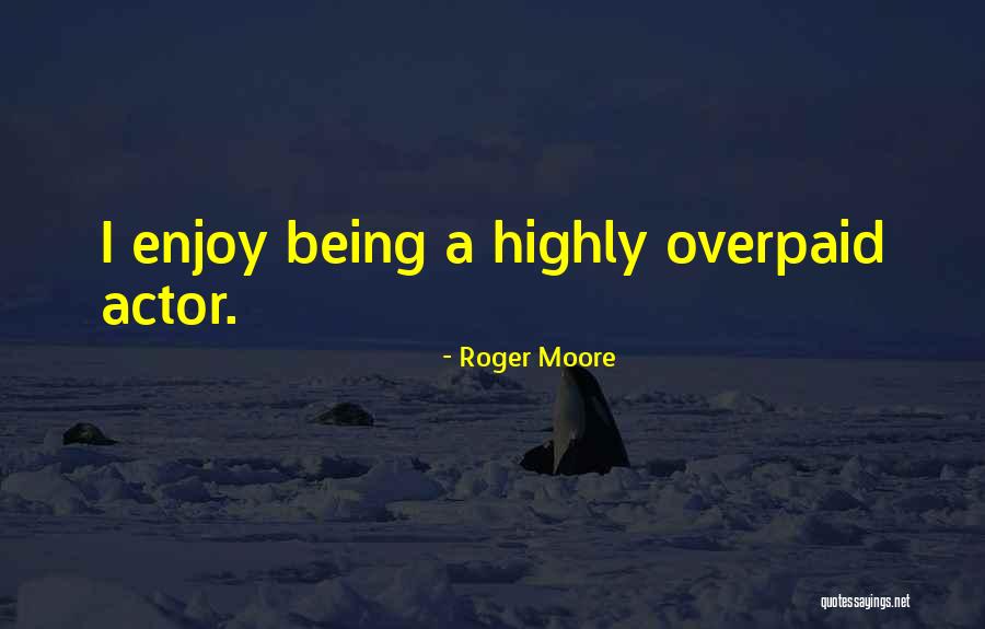 Maheux Transport Quotes By Roger Moore Maheux Transport Quotes By Roger Moore