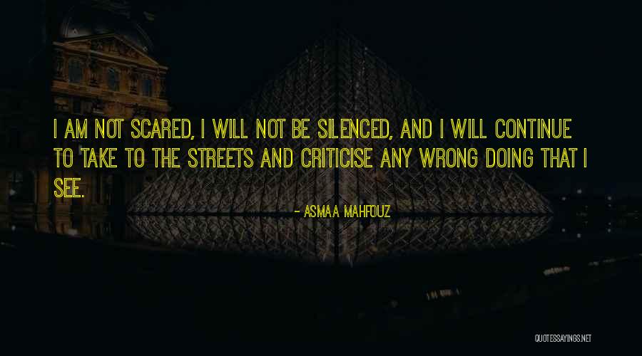 Mahfouz Quotes By Asmaa Mahfouz