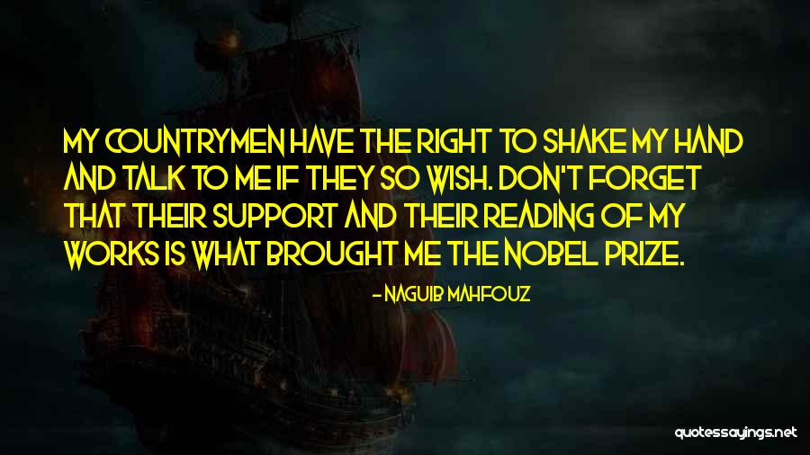 Mahfouz Quotes By Naguib Mahfouz