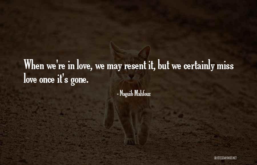 Mahfouz Quotes By Naguib Mahfouz Mahfouz Quotes By Naguib Mahfouz