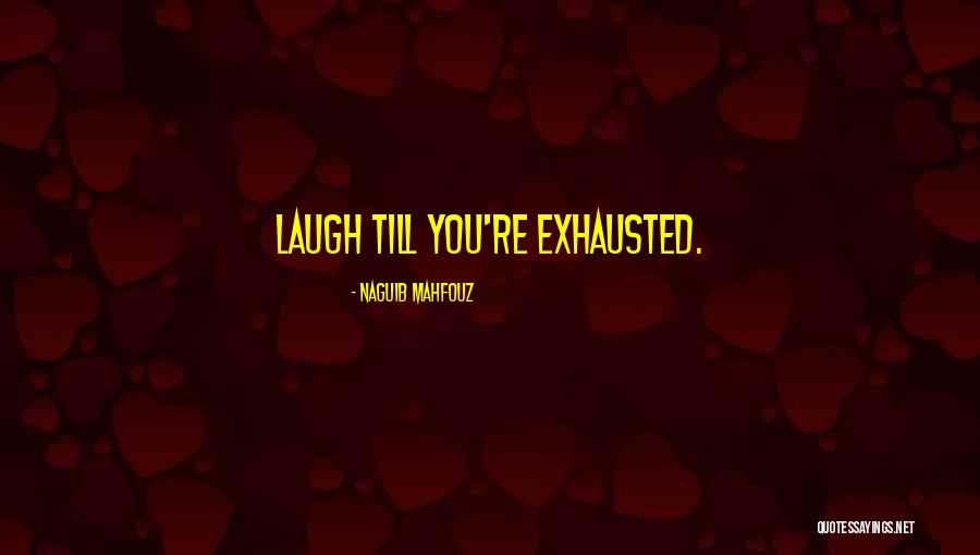 Mahfouz Quotes By Naguib Mahfouz Mahfouz Quotes By Naguib Mahfouz
