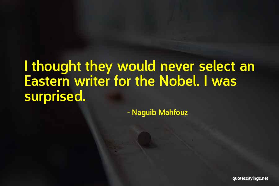 Mahfouz Quotes By Naguib Mahfouz Mahfouz Quotes By Naguib Mahfouz