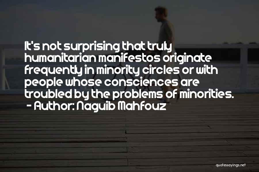 Mahfouz Quotes By Naguib Mahfouz