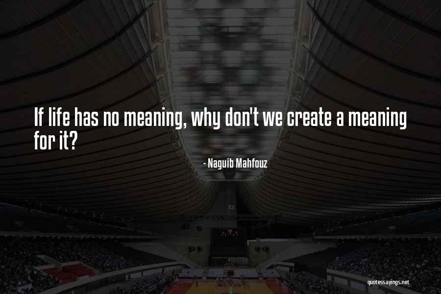 Mahfouz Quotes By Naguib Mahfouz Mahfouz Quotes By Naguib Mahfouz
