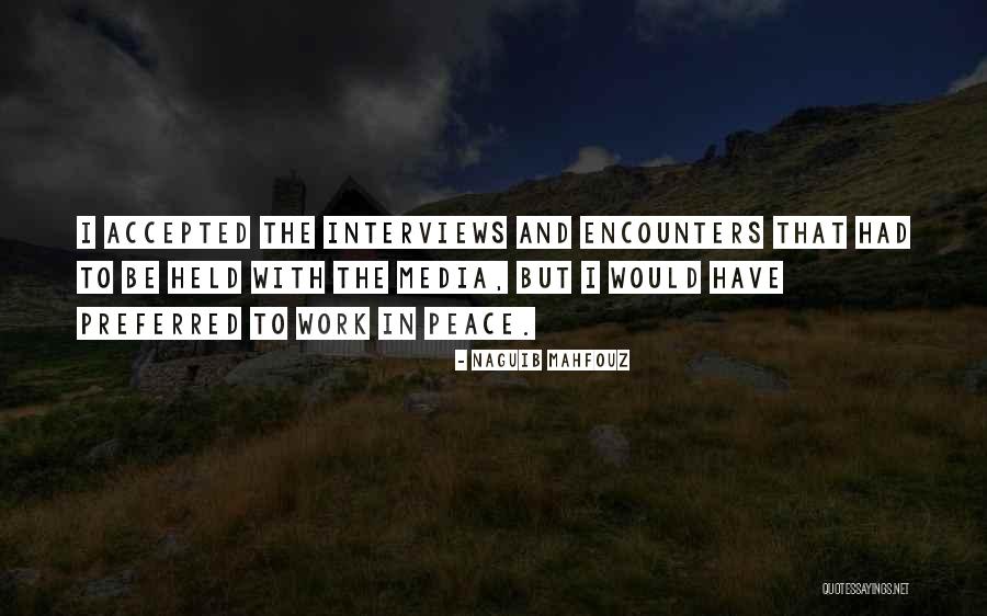 Mahfouz Quotes By Naguib Mahfouz Mahfouz Quotes By Naguib Mahfouz