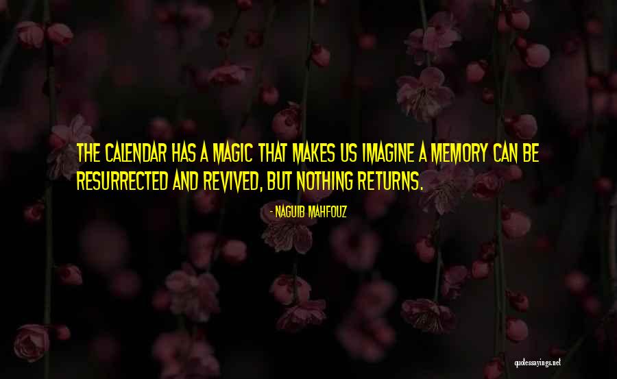 Mahfouz Quotes By Naguib Mahfouz Mahfouz Quotes By Naguib Mahfouz