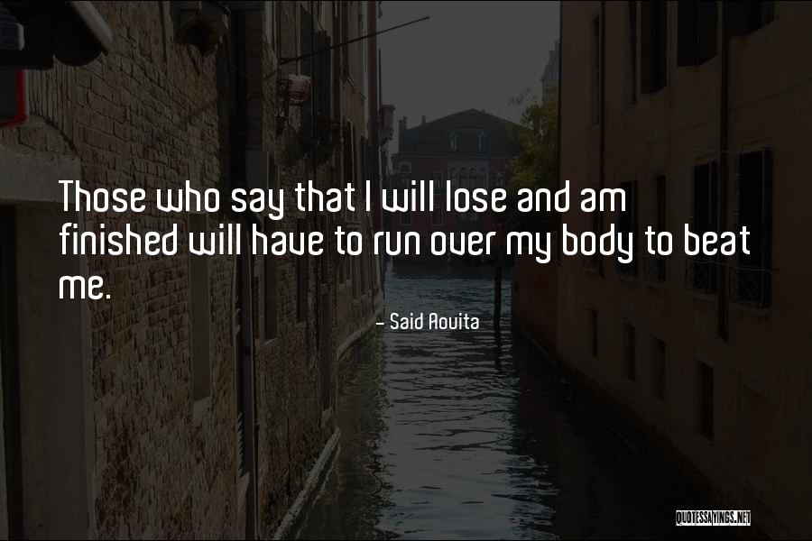 Mahied Quotes By Said Aouita Mahied Quotes By Said Aouita