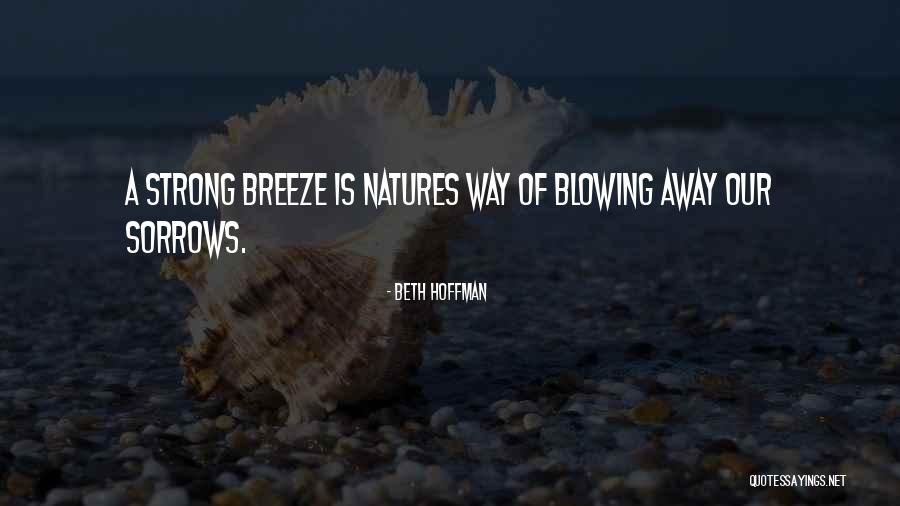Mahirap Kausap Quotes By Beth Hoffman