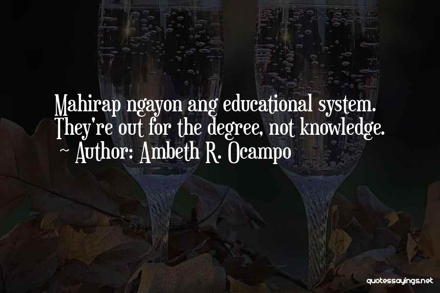 Mahirap Quotes By Ambeth R. Ocampo