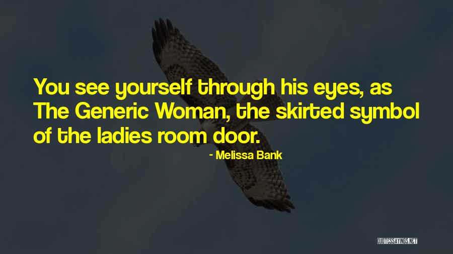 Mahjoubi Habib Quotes By Melissa Bank Mahjoubi Habib Quotes By Melissa Bank