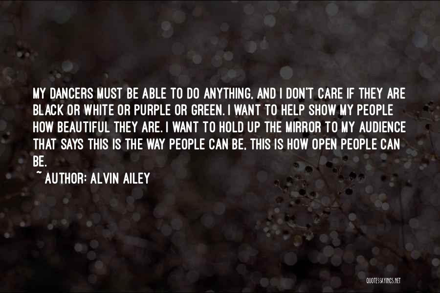 Mahkameh Navabi Quotes By Alvin Ailey