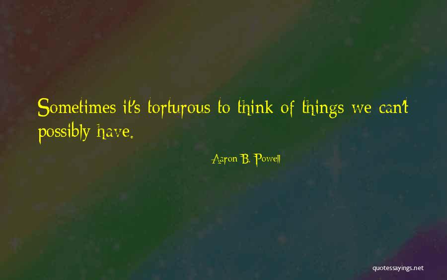 Mahkum Alaih Quotes By Aaron B. Powell Mahkum Alaih Quotes By Aaron B. Powell