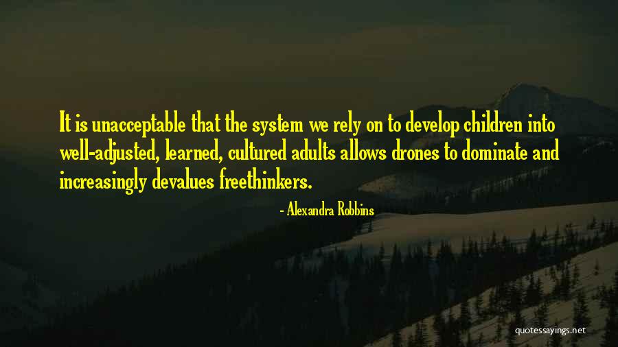 Mahkum Alaih Quotes By Alexandra Robbins Mahkum Alaih Quotes By Alexandra Robbins
