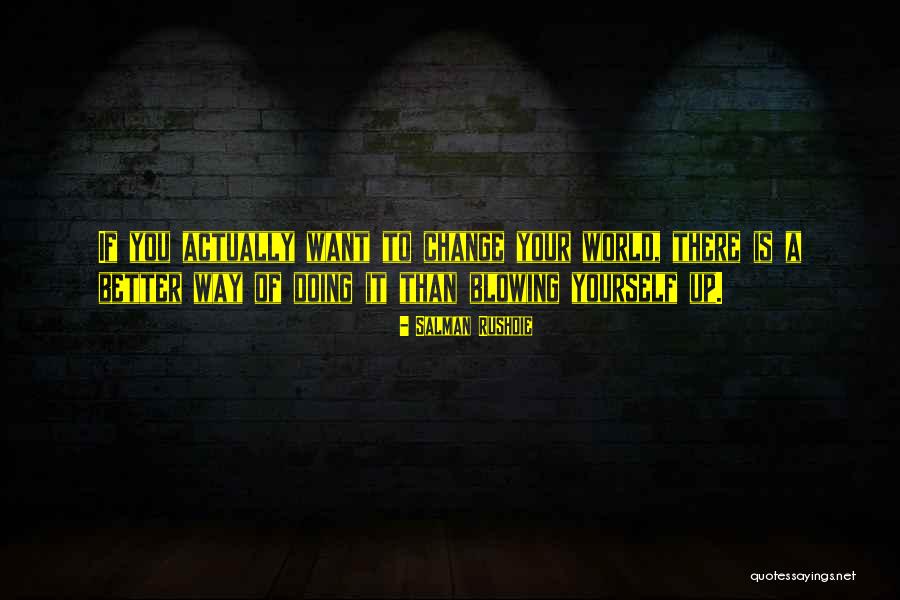 Mahkum Ikilemi Quotes By Salman Rushdie Mahkum Ikilemi Quotes By Salman Rushdie