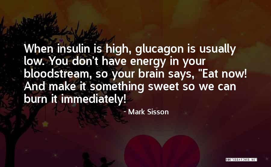Mahkumsun Quotes By Mark Sisson Mahkumsun Quotes By Mark Sisson