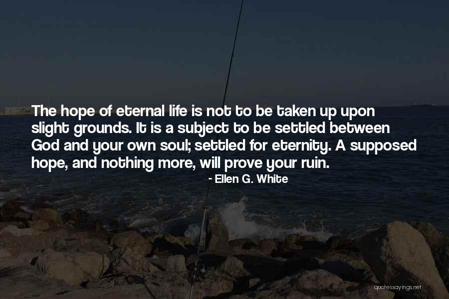 Mahlakas Quotes By Ellen G. White Mahlakas Quotes By Ellen G. White