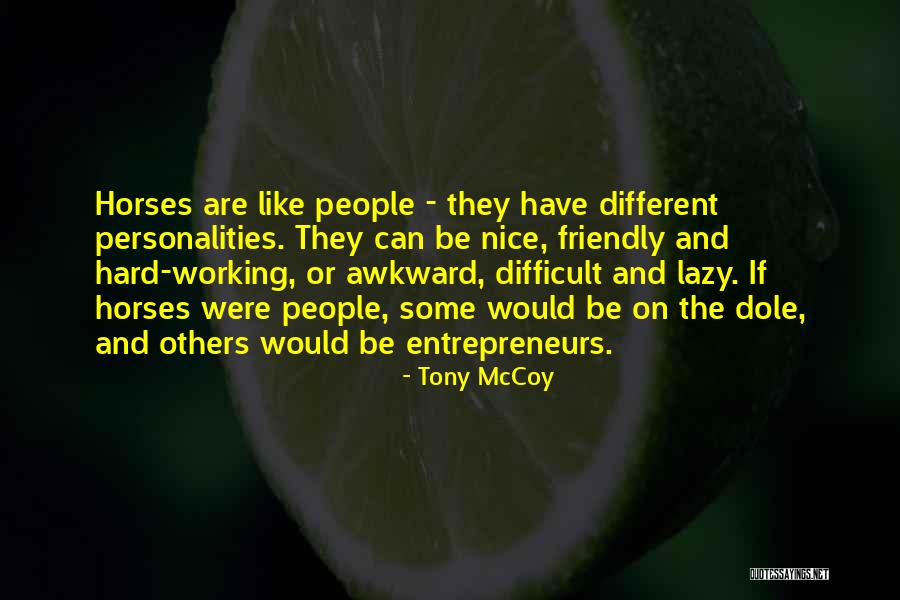 Mahlzeitengestellung Quotes By Tony McCoy Mahlzeitengestellung Quotes By Tony McCoy