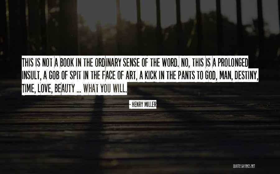 Mahmens Quotes By Henry Miller Mahmens Quotes By Henry Miller