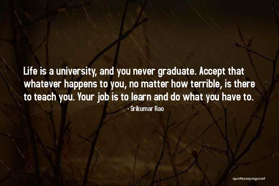 Mahmood Shahat Quotes By Srikumar Rao Mahmood Shahat Quotes By Srikumar Rao