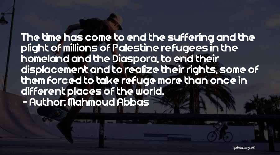 Mahmoud Abbas Quotes 1450333