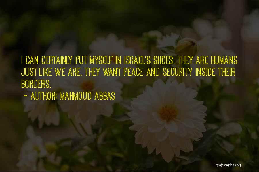 Mahmoud Abbas Quotes 600644