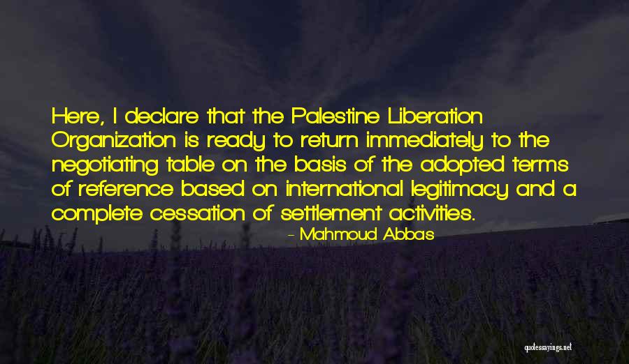 Mahmoud Abbas Quotes 836104 Mahmoud Abbas Quotes 836104