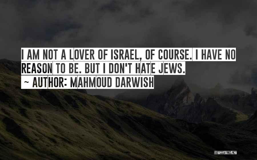 Mahmoud Darwish Quotes 1281288