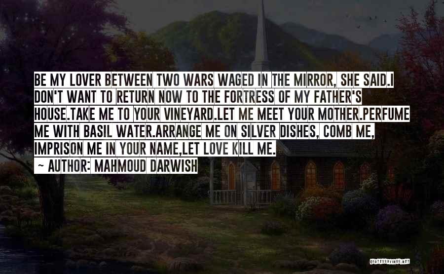 Mahmoud Darwish Quotes 1340130