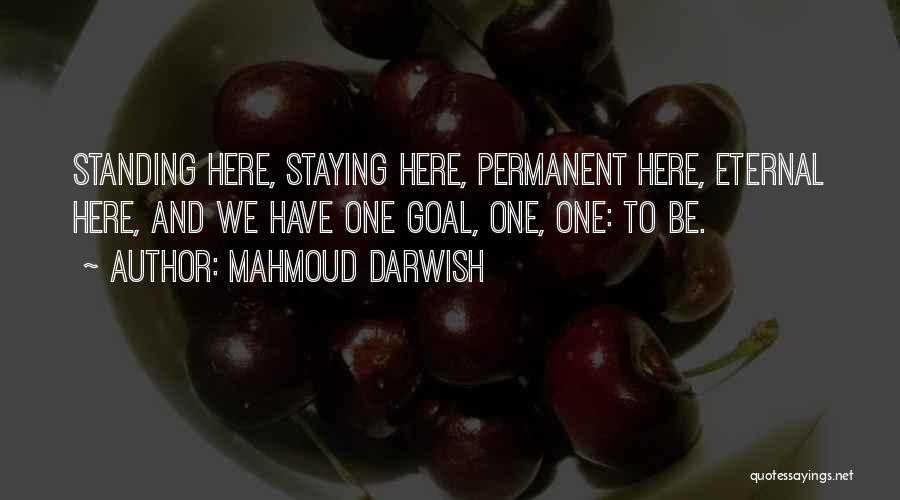 Mahmoud Darwish Quotes 1624434