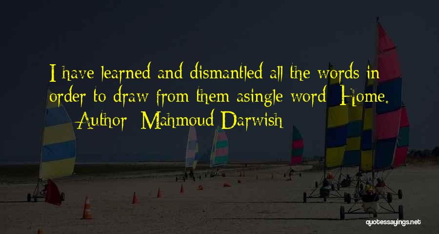 Mahmoud Darwish Quotes 269629