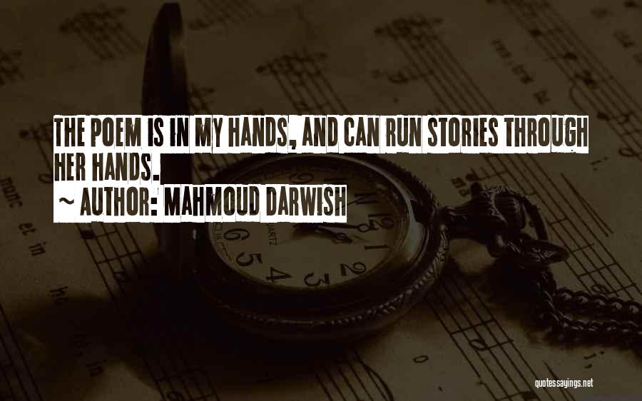 Mahmoud Darwish Quotes 377000