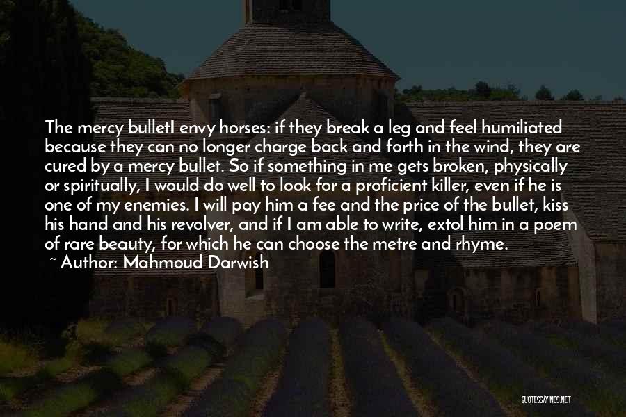 Mahmoud Darwish Quotes 665878