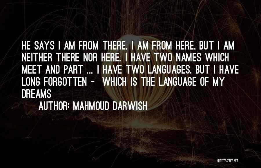 Mahmoud Darwish Quotes 870228